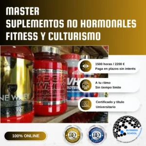 MÁSTER SUPLEMENTACIÓN NO HORMONAL: FITNESS Y CULTURISMO