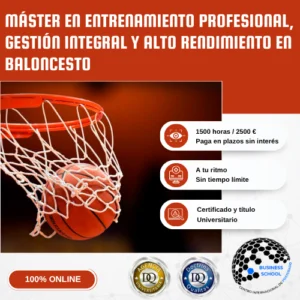Máster En Entrenamiento Profesional, Gestión Integral Y Alto Rendimiento En Baloncesto