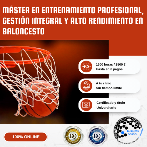 MÁSTER BALONCESTO PROFESIONAL PNLINE CENTRO INTERNACIONAL POSTGRADO