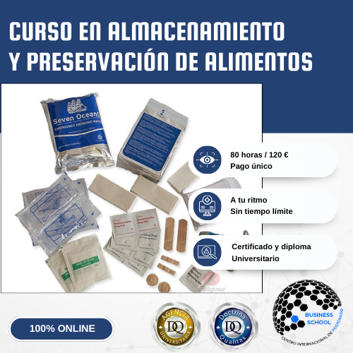 CURSO UNIVERSITARIO ALMACENAMIENTO Y PRESERVACIÓN DE ALIMENTOS CENTRO INTERNACIONAL POSTGRADO