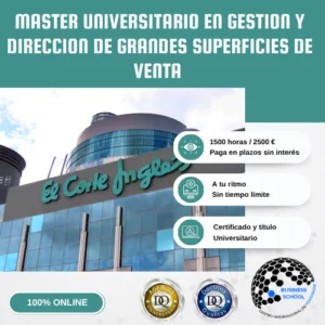 Máster Universitario en Gestión y Dirección de Grandes Superficies de Venta