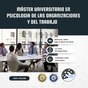 Máster Universitario en Psicología de las Organizaciones y del Trabajo