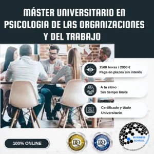 Máster Universitario en Psicología de las Organizaciones y del Trabajo