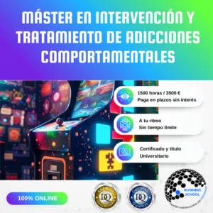 Máster En Intervención Y Tratamiento De Adicciones Comportamentales