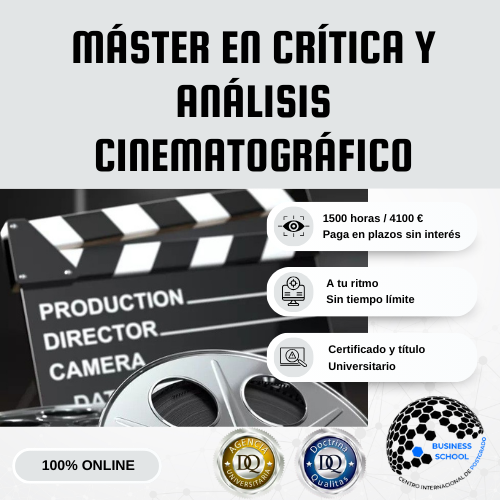 MÁSTER EN CRÍTICA Y ANÁLISIS CINEMATOGRÁFICO