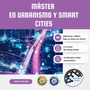Máster En Urbanismo Y Smart Cities