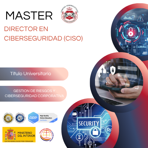 Máster Director de Ciberseguridad (CISO)