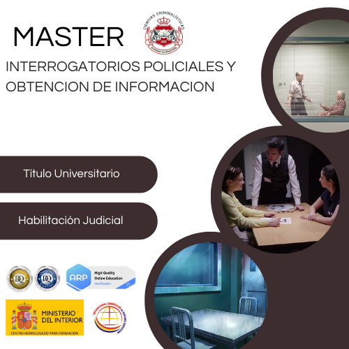 Máster en Interrogatorios Policiales y Obtención de Información